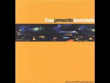 Dave Clarke — Fuse Presents Dave Clarke