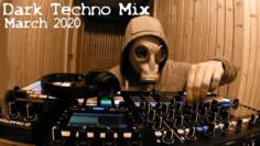 Dark Techno ( Underground ) Mix 2020 March