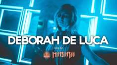 DEBORAH DE LUCA – FULL 2h LIVE SET @ NIBIRII