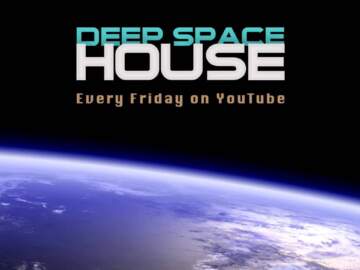 Deep Space House Show 151 | Atmospheric Deep House &