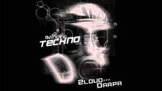 Banging Techno sets 043 – 2Loud // Darpa