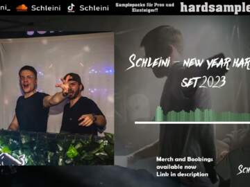 SCHLEINI – NEW YEAR HARDTEKK SET 2023