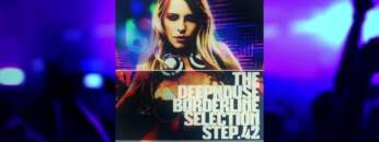 The DeepHouse Borderline Selection – Step. 42