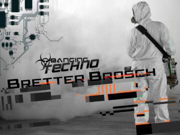 Bretter Brosch @ Banging Techno sets 24