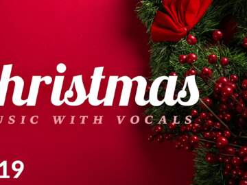 Christmas Music with Vocals 🎅 Best Relaxing Christmas Songs 2020