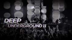 DEEP UNDERGROUND 11 – AHMET KILIC / Melodic House &