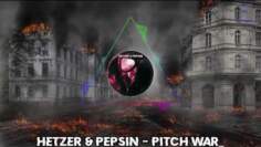 HEtZEr & Pepsin – Pitch War_ | HARDTEKK | [HD]