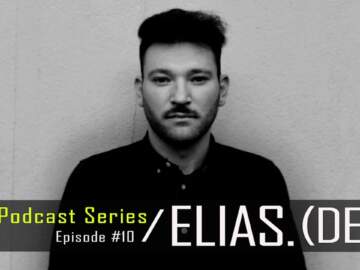 Elias. (DE) – Dub Techno TV Podcast Series #10 [2021]