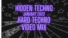 Hard Techno January 2022 Video Mix