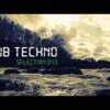 DUB TECHNO || Selection 043 || River Awake