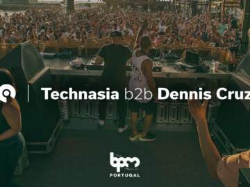 Technasia b2b Dennis Cruz @ The BPM Festival Portugal 2018