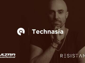 Technasia – Ultra Miami 2017: Resistance powered by Arcadia –