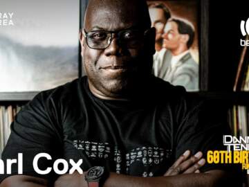 Carl Cox DJ set – Danny Tenaglia’s 60th Birthday |