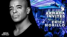 Armada Invites: Erick Morillo