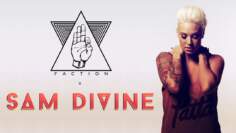 SAM DIVINE (Defected) x FACTION