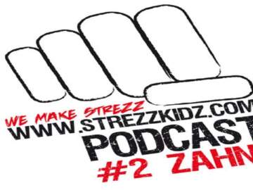 Zahni Live – Strezzcast #2