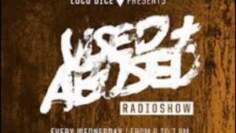 Tobi Neumann – Used & Abused Radio Show 013