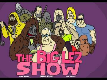 The Big Lez Show: Seasons 1-3