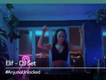 #AnjunaUnlocked: Elif – DJ Set