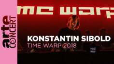 Konstantin Sibold – Time Warp 2018 (Full Set HiRes) –