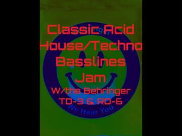 Live Acid House & Techno with the Behringer TD-3 and