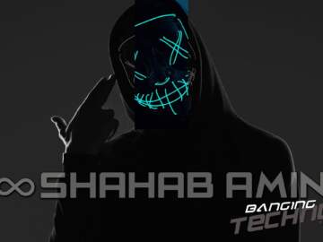 ∞ Shahab Amin ∞ @ Banging Techno sets 241