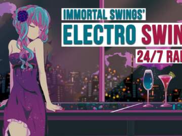 24/7 Electro Swing Radio – Enjoy the best Swings in 2022 🎧 | Welcome Ladies & Gentlemen!~ 🥂 🥳