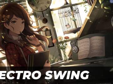 Best of ELECTRO SWING Mix June 2020 🍸🎧