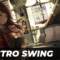 Best of ELECTRO SWING Mix June 2020 🍸🎧