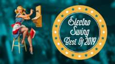 Electro Swing Mix – Best of 2019