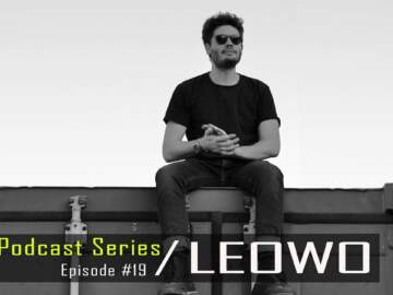 Leowo – Dub Techno TV Podcast Series #19