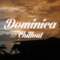 Relax Now: DOMINICA Chillout and Lounge Mix Del Mar