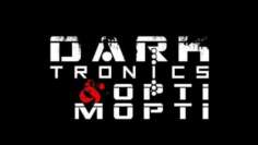 Darktronics Opti Mopti Bday Special B2B Set Act 2 01