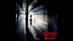 Darktronics Dark Techno Bunker 26 08 2020