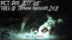 Der ZETT Live @ Tiefgang Hannover 2k18