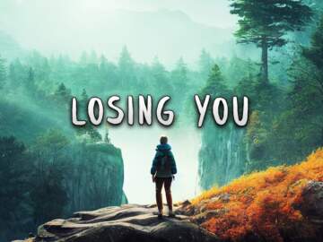 Losing You | Beautiful Chill Mix