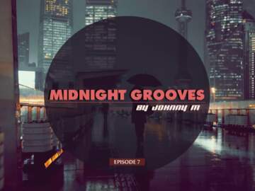 Midnight Grooves | Episode 7 | Deep House Set |