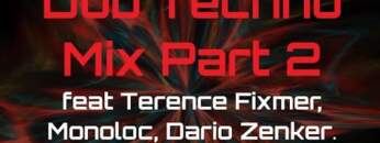 Dub Techno Mix Part 2 feat Terence Fixmer, Monoloc, Dario