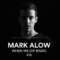 Mark Alow – When We Dip Radio #56 [20.4.18]