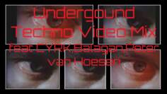 Underground Techno Video Mix feat CYRK,Brothers Black & Peter Van