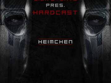 [HardCast] Sick Events pres. HEIMCHEN