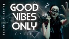 GOOD VIBES ONLY Vol.2 / Melodic Techno / Progressive House