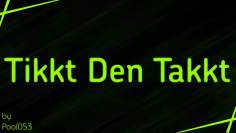 Tikkt den Takkt – 2K16 Promo Set – Aaaaah es