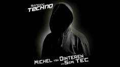 Banging Techno sets :: 040 _ Michel van Dinteren //