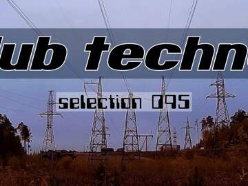 DUB TECHNO || Selection 095 || Dub Ambush