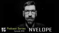 Nvelope – Dub Techno TV Podcast Series #40