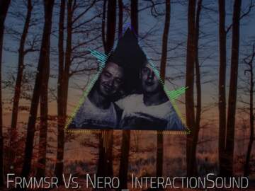 Frmmsr Vs. Nero_InteractionSound | HARDTEKK | [HD]