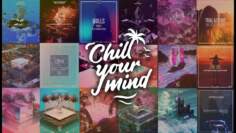 ChillYourMind Records Mix | Chill Music Mix [001] by CARSTN