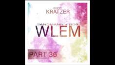 Kratzer b2b RDR & Sandmann aka. WLEM Part 36