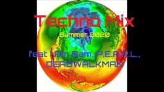 Techno Mix Summer 2020 feat I Am Bam, P.E.A.R.L., DEADWALKMAN